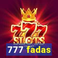 777 fadas